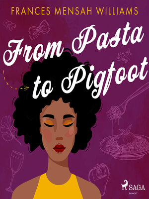 cover image of From Pasta to Pigfoot